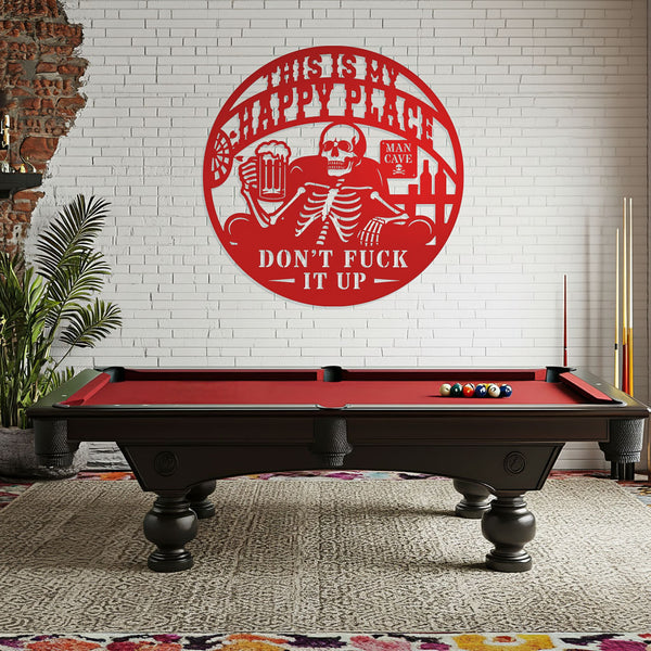 My Happy Place Man Cave