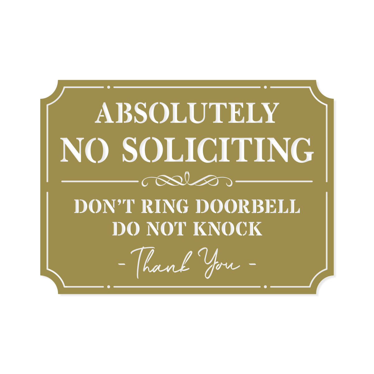 Absolutely No Soliciting Sign