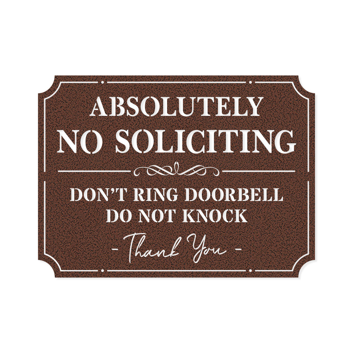 Absolutely No Soliciting Sign