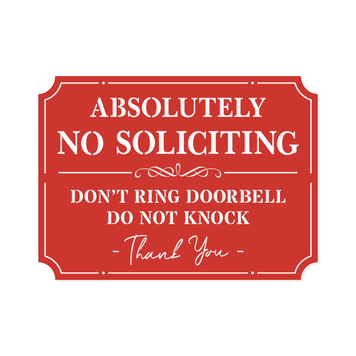 Absolutely No Soliciting Sign