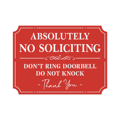 Absolutely No Soliciting Sign