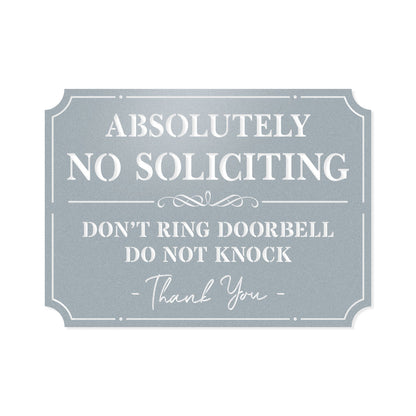 Absolutely No Soliciting Sign