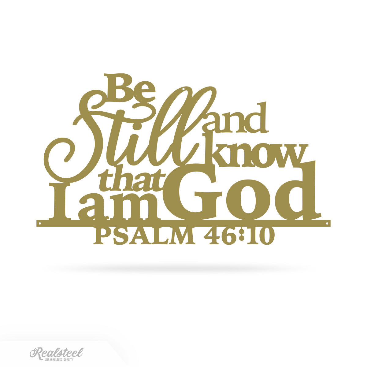 Be Still and Know Wall Art 14"x24" / Gold - RealSteel Center