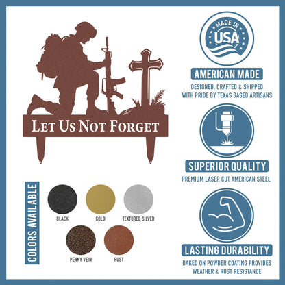 Let Us Not Forget Memorial Metal Stake - RealSteel Center