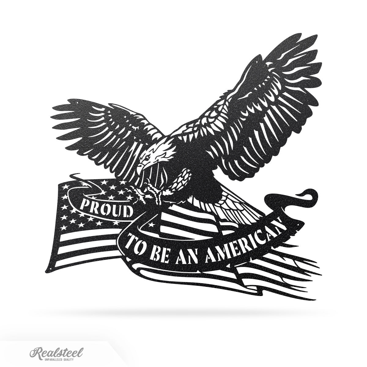 Proud To Be An American Eagle Patriotic Metal Wall Art 17"x18" / Black - RealSteel Center