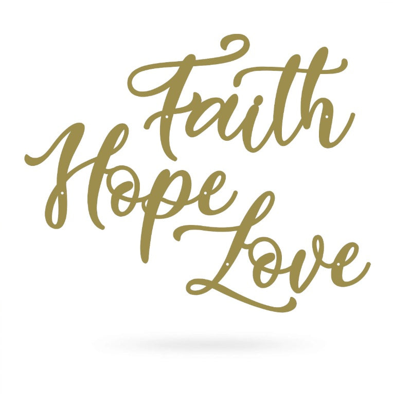 Faith Hope Love 18" / Gold - RealSteel Center