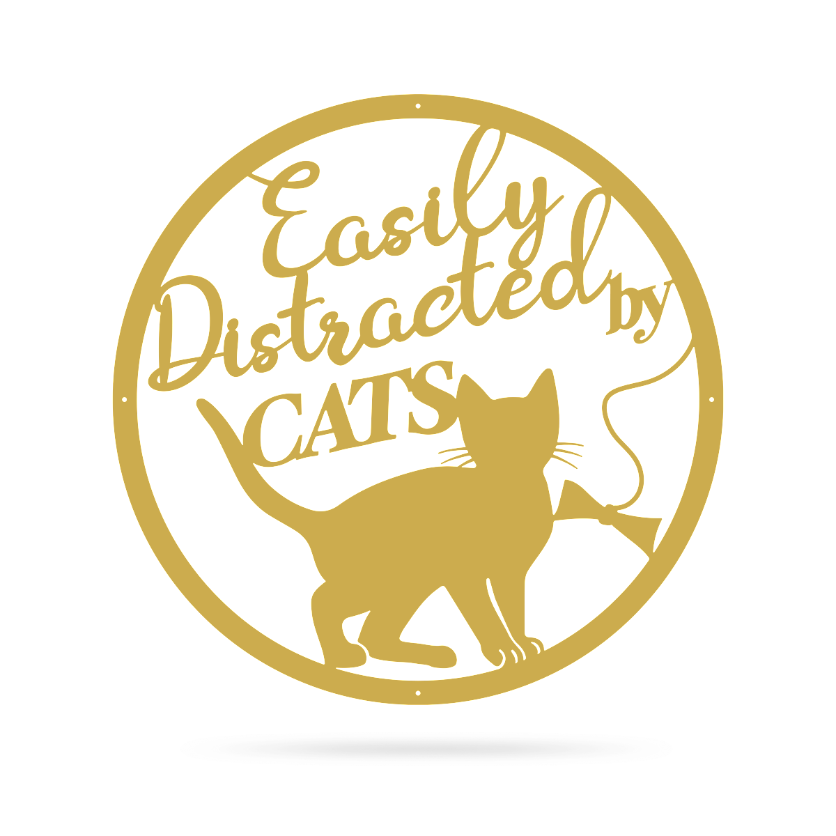 Easily Distracted By Cats Wall Art 14” / Gold - RealSteel Center