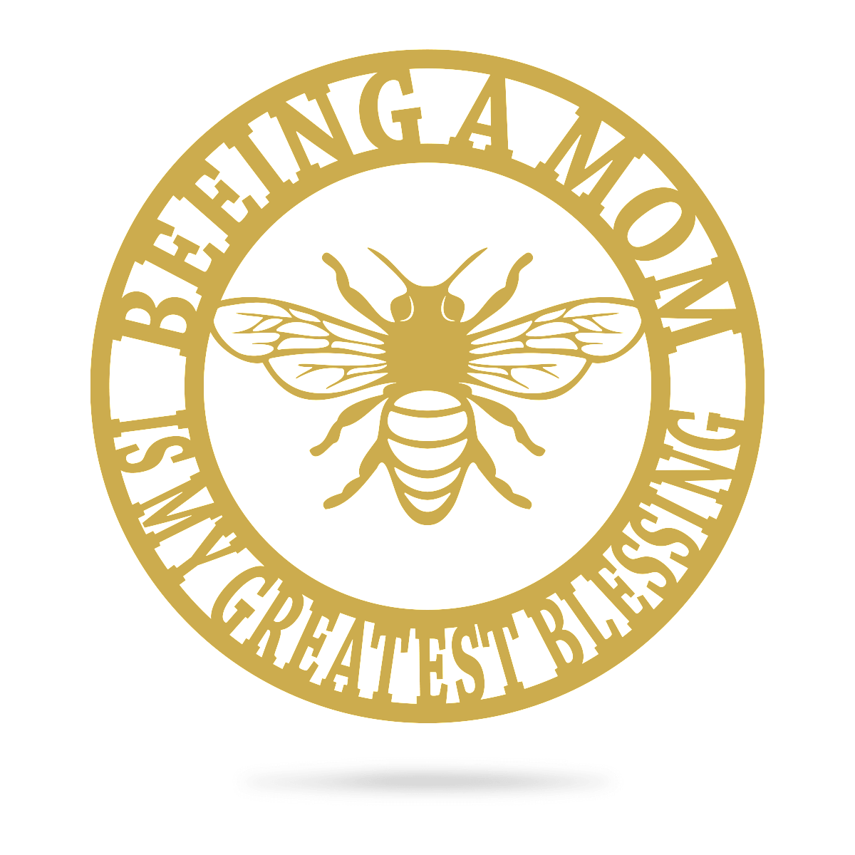 Beeing A Mom Wall Art 14" / Gold - RealSteel Center