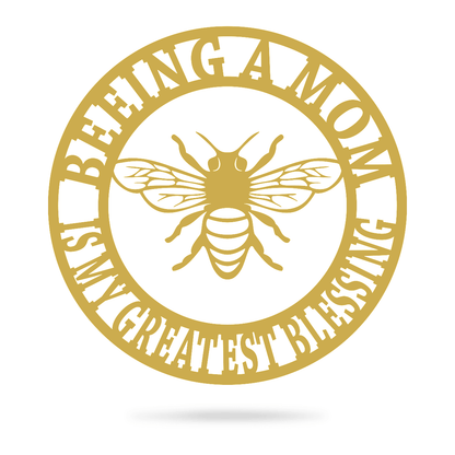 Beeing A Mom Wall Art 14" / Gold - RealSteel Center