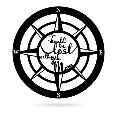 Lost Without Mom Compass Wall Art - Type B 18" / Black - RealSteel Center