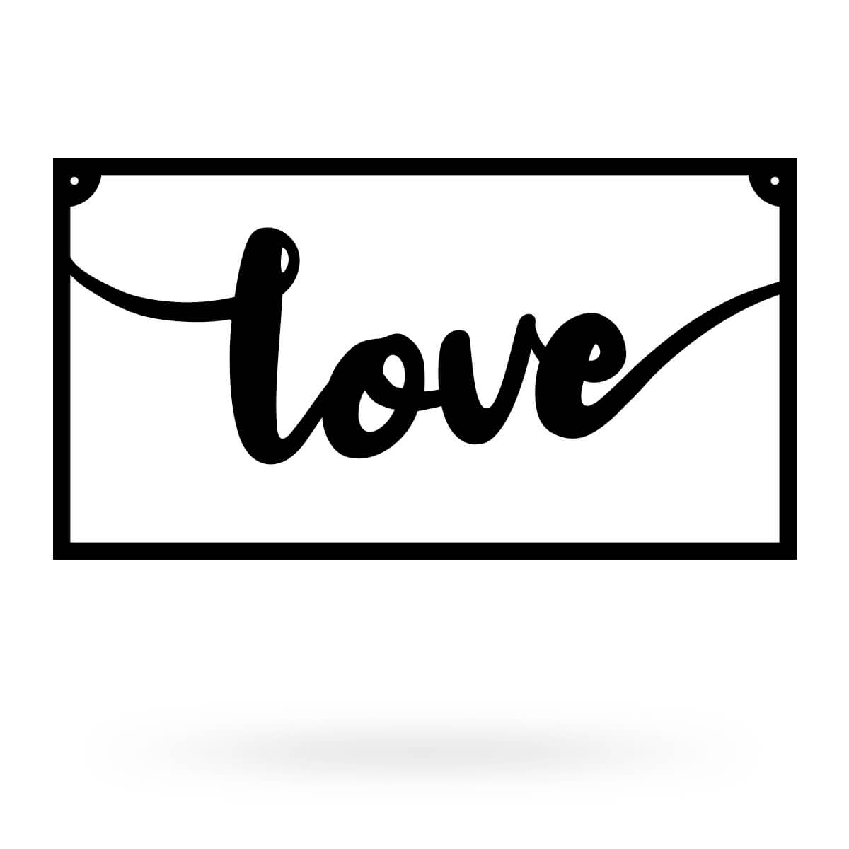 Love Metal Sign 8"x15" / Black - RealSteel Center